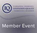 IQ Consortium CMC Summit and Associated Meetings