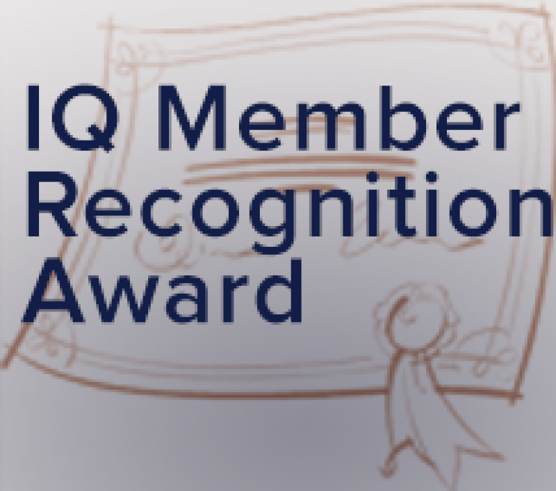 Recipients of First Quarterly IQ Member Recognition Award Announced!
