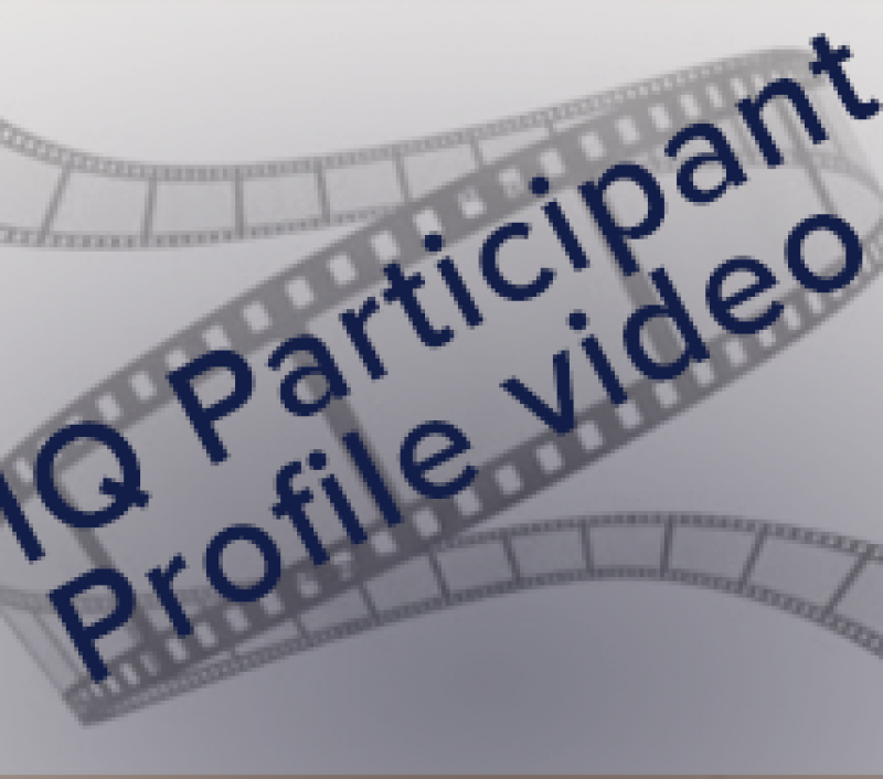 IQ Participant Profile Videos